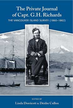 book cover of The Private Journal of Captain G.H. Richards: The Vancouver Island Survey (1860-1862)