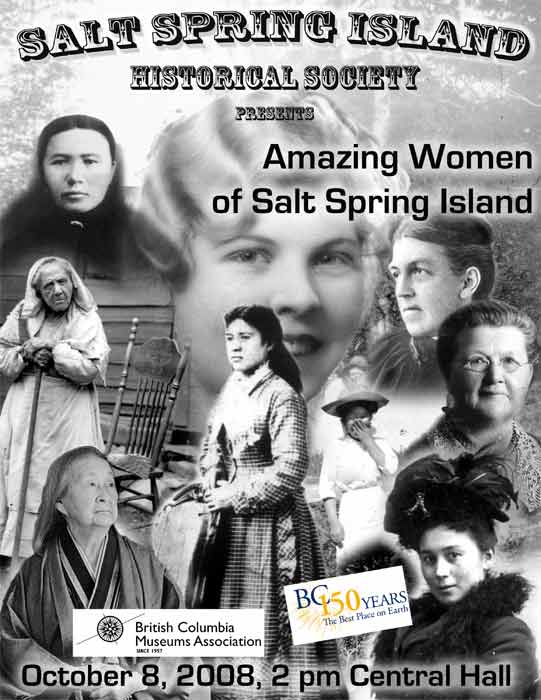 poster from the Amazing Women of Salt Spring presentation by the Historical Society of Salt Spring